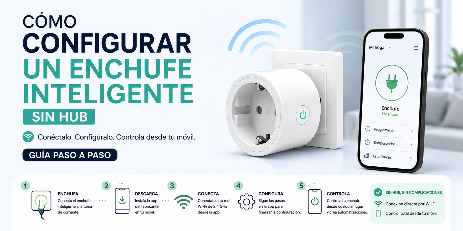 Cómo Configurar un Enchufe Inteligente sin Hub (Guía Paso a Paso)